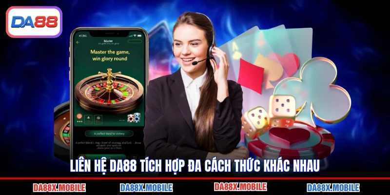 Liên hệ DA88 tích hợp đa cách thức khác nhau